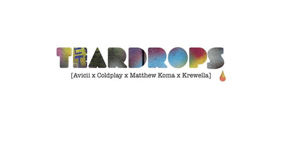 Avicii x Coldplay x Matthew Koma x Krewella   Teardrops (Troika Mashup)