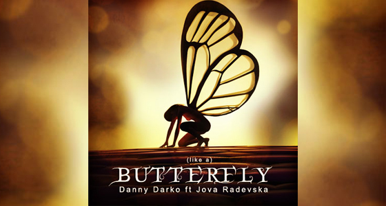Discover: Danny Darko – Butterfly feat. Jova Radevska