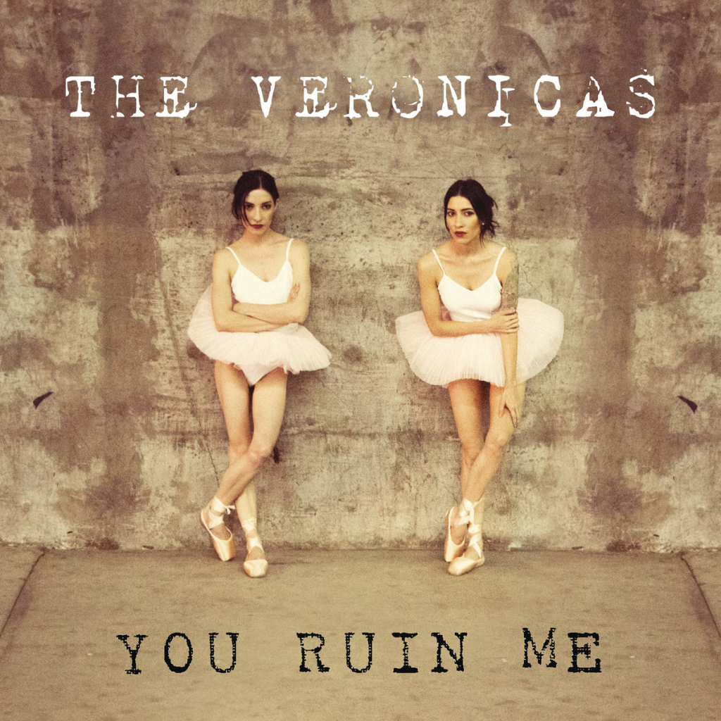 The-Veronicas-You-Ruin-Me-2014-1200x1200