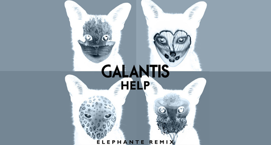 Download: Galantis – Help (Elephante Remix)