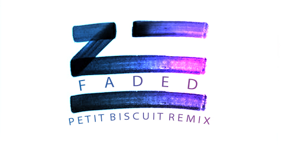 Download: ZHU – Faded (PETIT BISCUIT Remix)