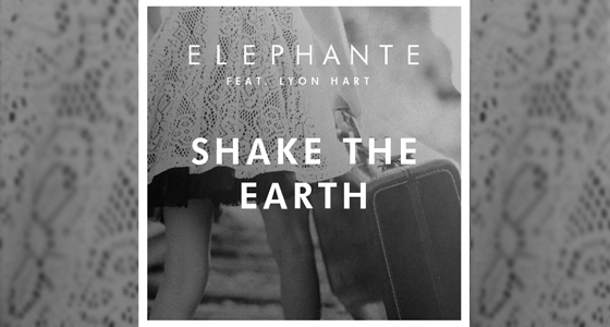 First Listen: Elephante Ft. Lyon Heart – Shake The Earth