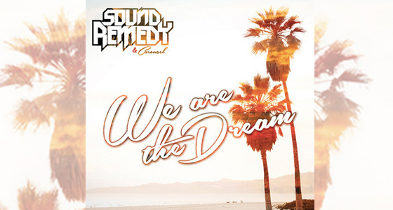Remix Premiere: Sound Remedy – We Are The Dream (Molina Remix)