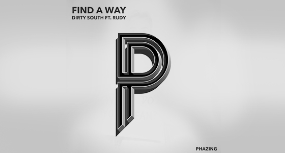 First Listen: Dirty South Ft. Rudy – Find A Way