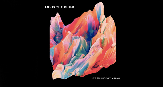 Remix Alert: Louis The Child Ft. K-Flay – It’s Strange (2 Official Remixes)