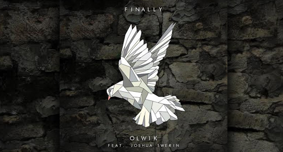 First Listen: OLWIK – Finally (feat. Joshua Swerin)