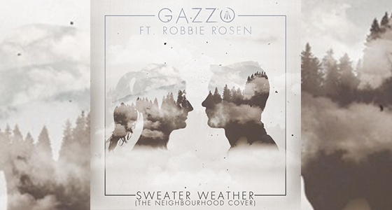 Cover: Gazzo – Sweater Weather (The Neighbourhood Cover)