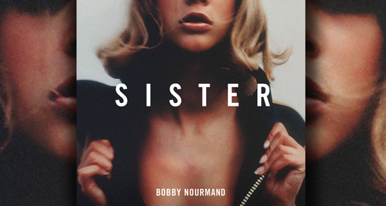 First Listen: Bobby Nourmand – Sister (Billy Idol)