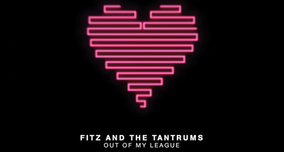 First Listen: Fitz And The Tantrums – Out Of My League