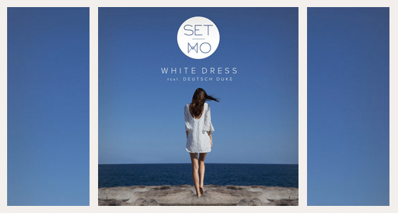 Big Fucking Tune + Discover: Set Mo – White Dress (Feat. Deutsch Duke)