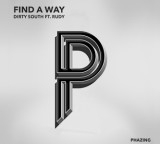 First Listen: Dirty South Ft. Rudy – Find A Way