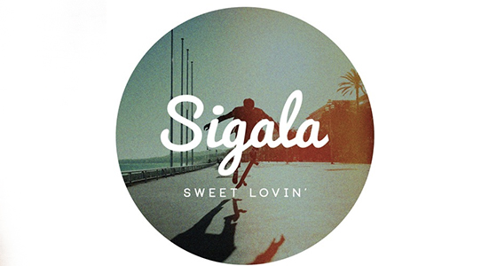 First Listen: Sigala – Sweet Lovin’