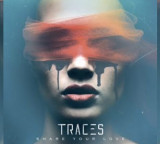 Discover + Download: Traces – Share Your Love