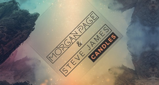 First Listen: Morgan Page & Steve James – Candles